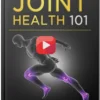 Joint Health 101 Video